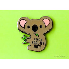 Load image into Gallery viewer, Koality Day Koala Enamel Pin - egads-shop