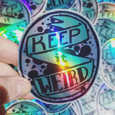 Keep It Weird Sticker - egads-shop